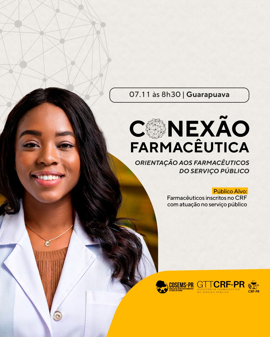 Conexão Farmacêutica: Orientação aos Farmacêuticos do Serviço Público | Guarapuava/PR